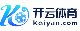 开云中国官网 - 开云集团官方网站​​ · kaiyun.com